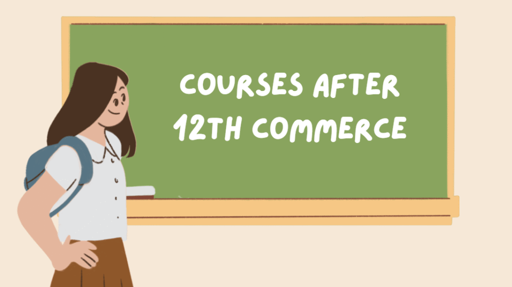 Courses After 12th Commerce