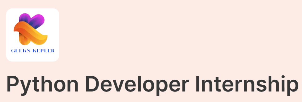 Geeks Kepler Python Developer Internship 2025