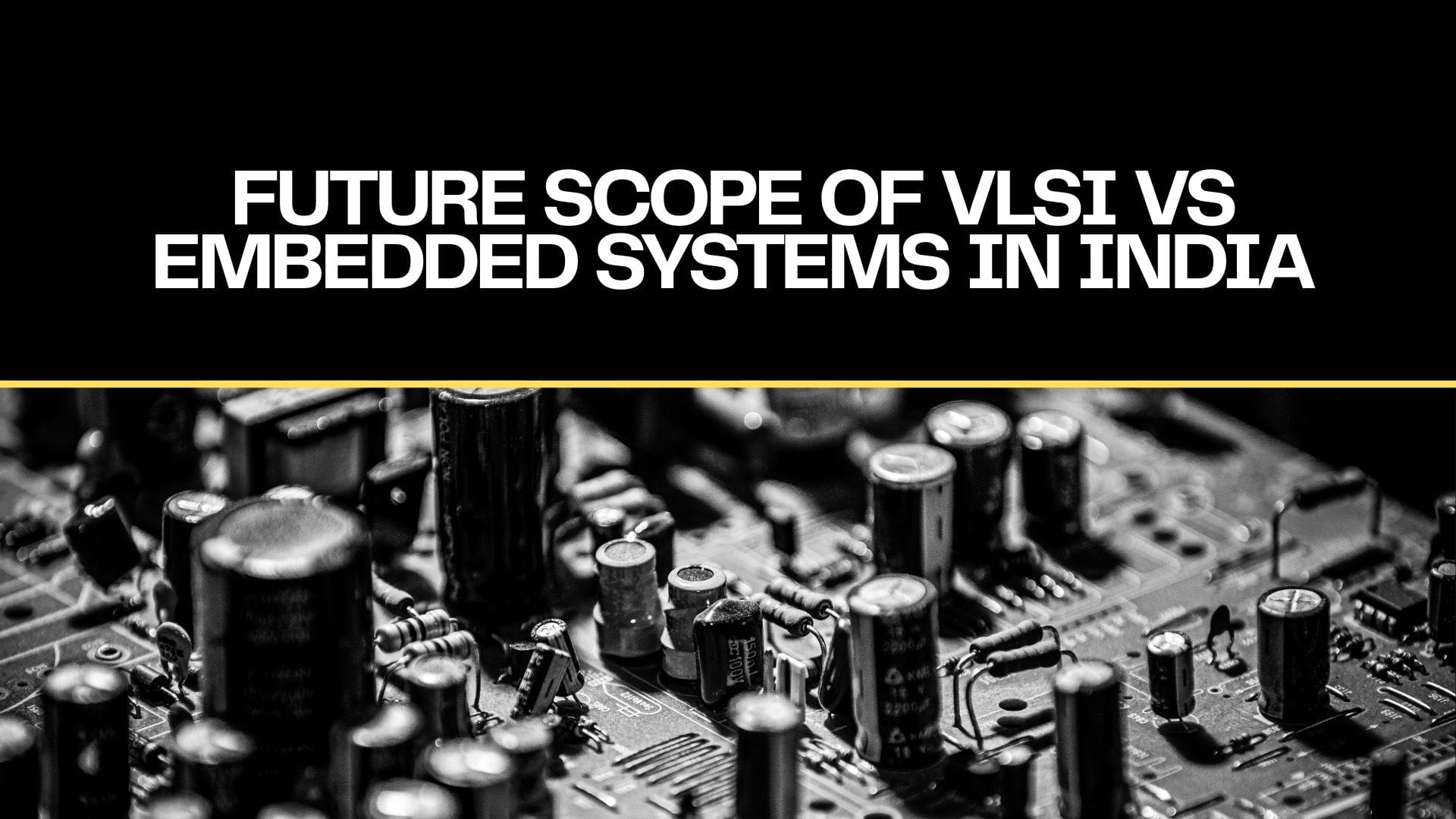 VLSI vs Embedded Systems